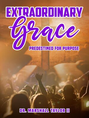 cover image of Extraordinary Grace